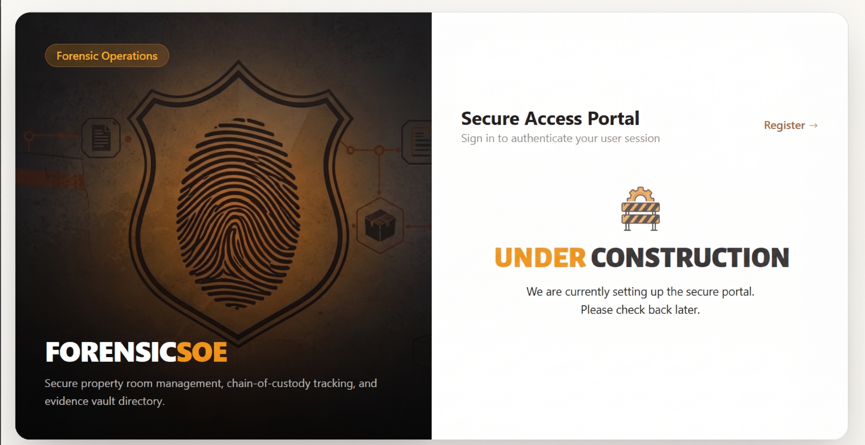 Forensic SOE - Secure Access Portal Under Construction